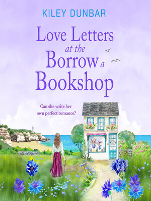 cover image of Love Letters at the Borrow a Bookshop